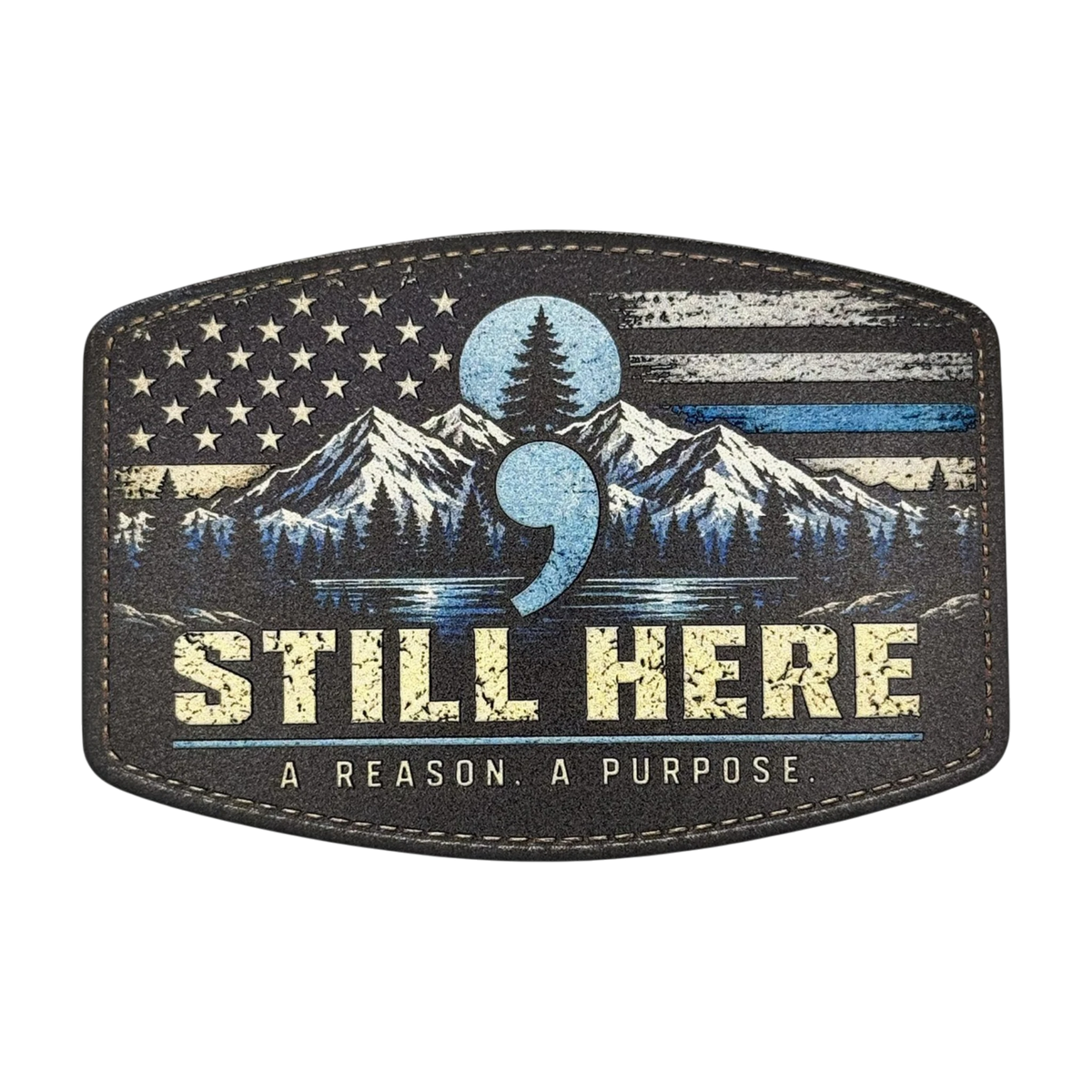 Still Here Thin Blue Line American flag semicolon mental health awareness UV printed leatherette hat patch